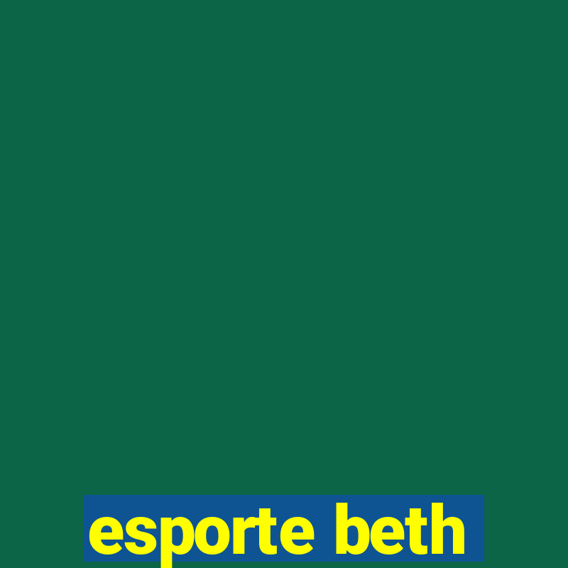 esporte beth